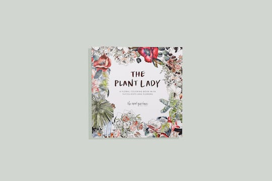 The Plant Lady: A Floral Coloring Book with Succulents & Flowers